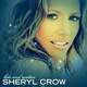 Sheryl Crow - Hits And Rarities (CD)