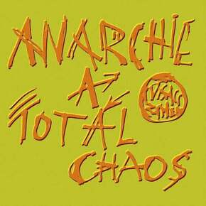 Visací Zámek - Anarchie A Total Chaos (CD)