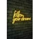 Ukrasna plastična LED rasvjeta, Follow Your Dreams - Yellow