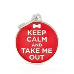 My family pločica - Keep Calm and Take Me Out 1 kom (CH17KEEPOUT)