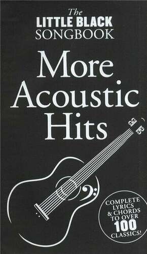 The Little Black Songbook More Acoustic Hits Nota