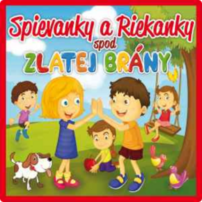 Various Artists - Spievanky a riekanky spod Zlatej brány (2 CD)