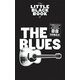 The Little Black Songbook The Blues Nota