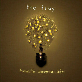 The Fray - How To Save A Life (LP)