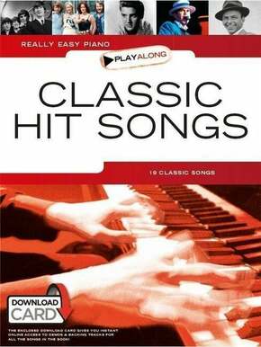 Music Sales Really Easy Piano Playalong: Classic Hit Songs Nota