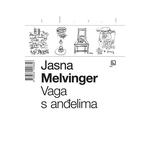 Vaga s anđelima - Melvinger, Jasna