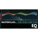 ProAudioEXP Masterclass EQ Video Training Course (Digitalni proizvod)