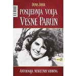 Posljednja volja Vesne Parun - Derk, Denis
