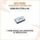 HDMI RAZDJELNIK 1NA2 4K HDMI-SPLITTER-2-4K