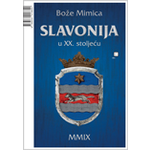 Slavonija u XX. stoljeću - Mimica, Bože