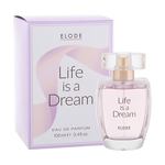 ELODE Life Is A Dream parfemska voda 100 ml za žene