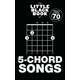 The Little Black Songbook The Little Black Book Of 5-Chord Songs Nota