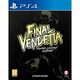 Final Vendetta - Super Limited Edition (Playstation 4) - 5056280444992 5056280444992 COL-9972