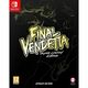 Final Vendetta - Super Limited Edition (Nintendo Switch) - 5056280444978 5056280444978 COL-9973