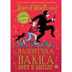 Banditska bakica opet u akciji