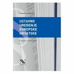 Ustavno uređenje europske Hrvatske, II. izmijenjeno i dopunjeno izdanje