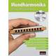 Cascha Mouth Harmonica - Fast and easy way to learn (with MP3-CD) Nota