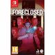 Foreclosed (Nintendo Switch) - 5060264376223 5060264376223 COL-7004