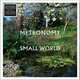 Metronomy (Band) - Small World (LP)