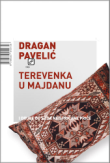 Terevenka u Majdanu - Pavelić