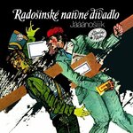 Radošinské Naivné Divadlo - Jááánošííík/Človečina (2 CD)
