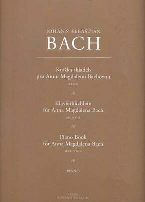 J. S. Bach Knižka skladieb pre Annu Magdalenu Bachovou Nota