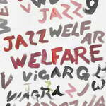 Viagra Boys - Welfare Jazz (Deluxe) (LP + CD)