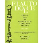 Ladislav Daniel Škola hry na sopránovou zobcovou flétnu 3 Nota