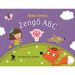 Móra: Móra Ferenc - Zvučna ABC pjesmarica